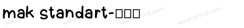 mak standart字体转换